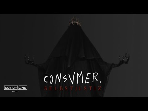 Consvmer - Selbstjustiz (Official Music Video)