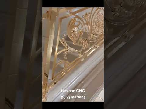 CẦU THANG ĐỒNG CNC MẠ VÀNG