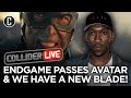 Avengers Beats Avatar and We Have a New Blade! - Collider Live #180 Avengers Beats Avatar and We Have a New Blade! - Collider Live #180