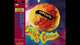 4. Living Colour - Love And Happiness (Biscuits Japanese)