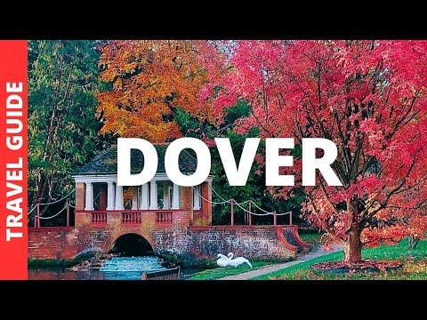 Dover England Travel Guide: 16 BEST Things To Do In Dover UK