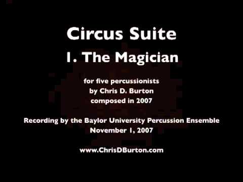 Circus Suite - 1 The Magician - Chris D Burton