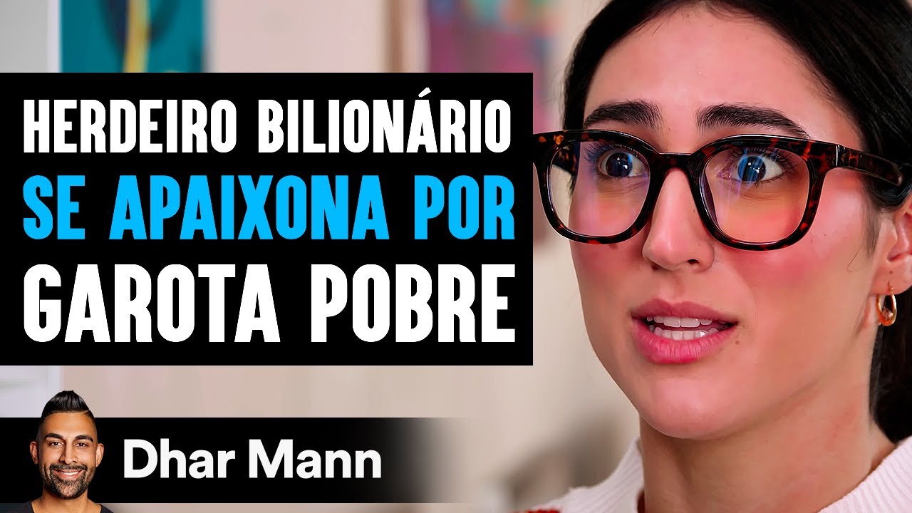 Herdeiro Bilionário Se Apaixona Por Garota Pobre | Dhar Mann Studios