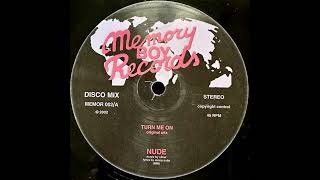 Nude – Turn Me On (Original Mix)