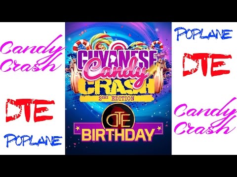GUYANESE Candy CRASH : DTE Birthday (version longue)