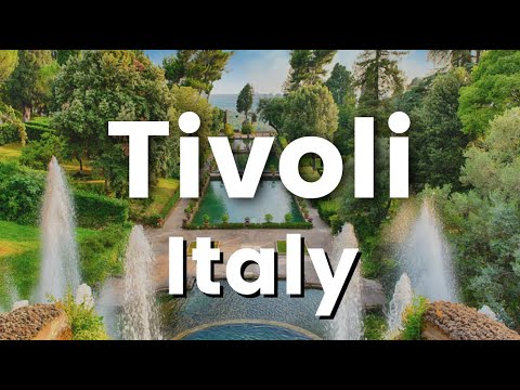 TE Destinations: Tivoli, Italy