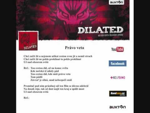 Dilated - Právo veta + text