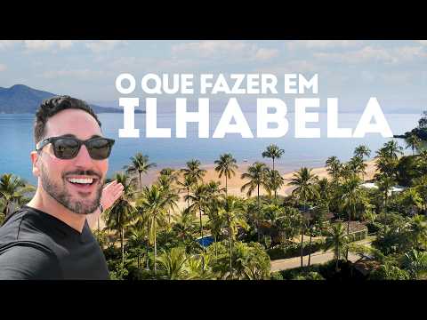 O QUE FAZER EM ILHABELA - Pousada, cachoeiras, praias...  - Estevam Pelo Mundo