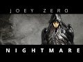 Nightmare (Warframe Music - Joey Zero) 