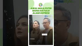 Putrinya Sempat Alami Depresi, Mona Ratuliu Ungkap Awal Mula Gejalanya, Sudah Ada Sejak 7 Tahun Lalu