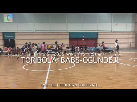 6'5" 2025 Wing TORIBOLA BABS-OGUNDEJI (Brooklyn Collegiate / CM3 Elite)