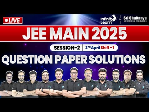 JEE Main Session 2 2025 Paper Solution - Sri Chaitanya