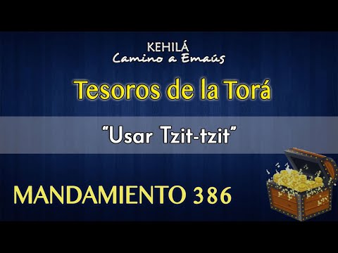 Mandamiento 386 | Usar Tzit-Tzit.