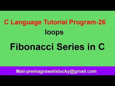C Programming Tutorial | Program-26|fibonacci series in c