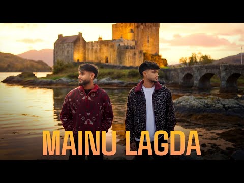 MAINU LAGDA (Official Music Video) - Armaan Gill & Arnaaz Gill | mainu lagda / pat jharh