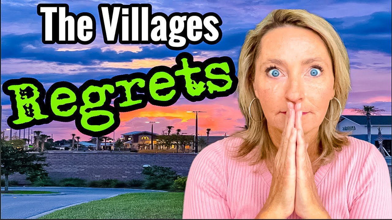 10 REGRETS After Moving to THE VILLAGES, FL (AVOID These MISTAKES)