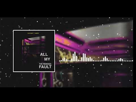 Clo Sur ft. Nezzy - All My Fault (Axlite Remix)