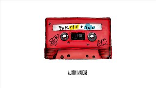 Austin Mahone - Except For Us
