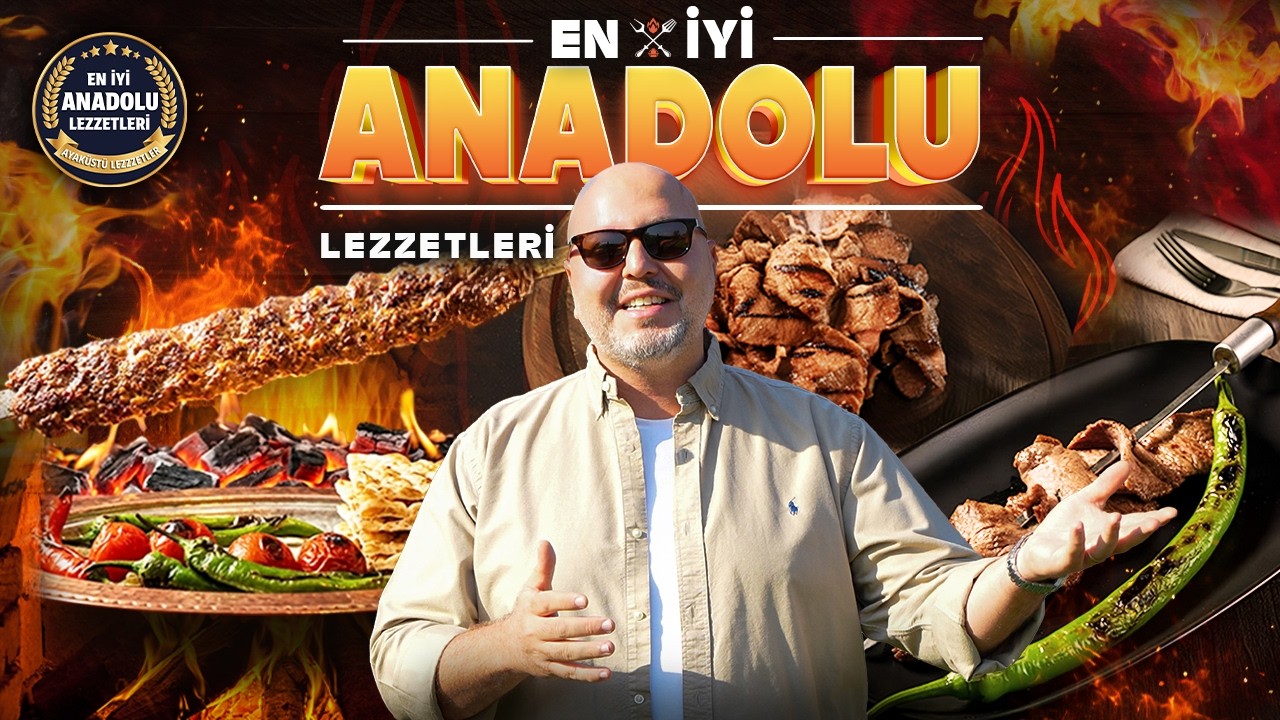 EN İYİ ANADOLU LEZZETLERİ 🇹🇷 | 13 Şehirde Mutlaka Gitmeniz Gereken 14 Restoran