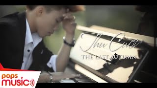 Thu Cuối - Mr T ft Yanbi ft Hằng Bingboong [Official]