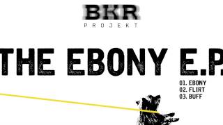 Simon Baker Presents BKR Projekt -  Ebony