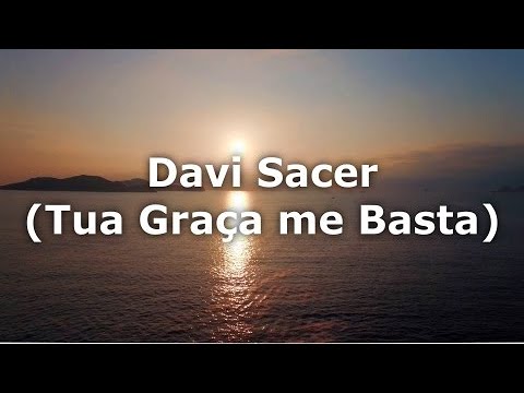 Davi Sacer (Tua Graça me Basta) LEGENDADO