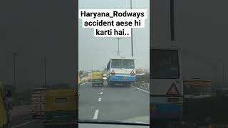 Haryana 🚎roadways se bach gaye aaj to🥹.  #haryanaroadways #delhi #rashdriving #accidentnews #bus