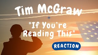 Tim McGraw -- If You’re Reading This  [REACTION/GIFT REQUEST