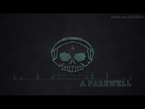 A Farewell by Future Joust - [Electro Music]