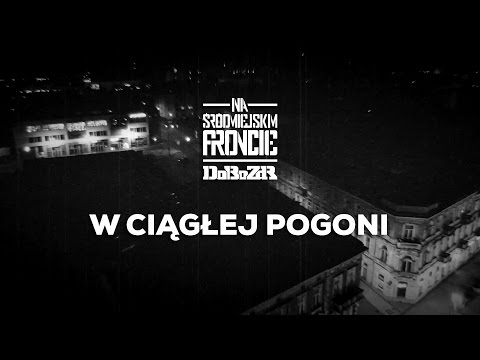 DoBo ZdR ft. Banda Unikat - W ciągłej pogoni