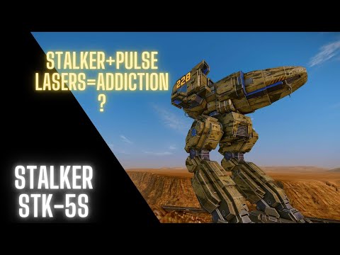 Am I addicted to pulse lasers? Stalker 5S. MechWarrior Online (MWO).
