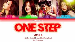Miss A - One Step 한걸음 (Color Coded Han|Rom|Eng Lyrics)