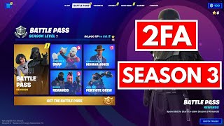 How to enable 2fa on fortnite chapter 3 season 3 | Fortnite Two Factor Authentication