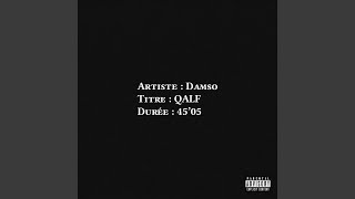 #QALF : Sombrer dans l’univers du « Damso nouveau »