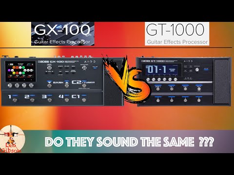 BOSS GX 100 vs BOSS GT 1000: DO THEY SOUND THE SAME?