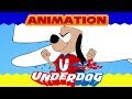 The UnderDog Show Opening Reanimated