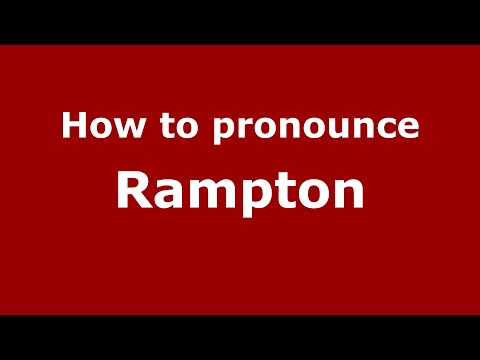 How to pronounce Rampton