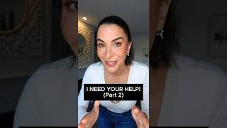 Bestie…I NEED YOUR HELP! (Part 2)