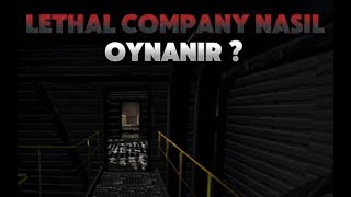 Lethal Company Nasıl Oynanır  I Lethal Company Yeniler İçin Öğretici I Lethal Co