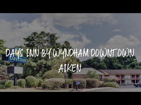 Days Inn by Wyndham Downtown Aiken Review - Aiken , United States of America
