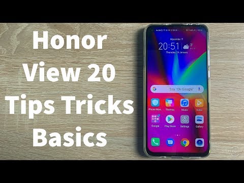 Honor View 20 Basics Tips and Tricks