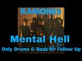 08 Mental Hell - Only Drums & Bass for Follow Up - Ramones Backing Track cover
