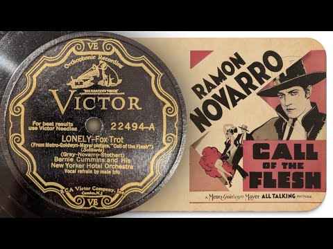 Lonely - Bernie Cummins And His New Yorker Hotel Orchestra (1930)