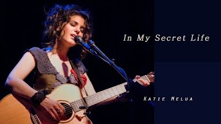 Katie Melua - In My Secret Life (with lyrics)