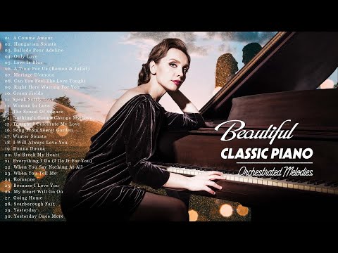 100 Most Famous Romantic Classical Piano Pieces | Beautiful Relaxing Piano Music for Study & Sleep