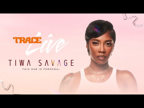 Trace Live with TIWA SAVAGE - #TraceLiveTiwa #ThisOneIsPersonal