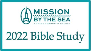 Bible Study 7/26/22