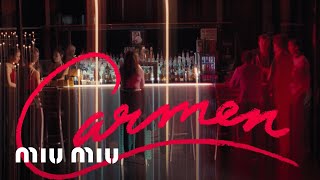 Miu Miu Women's Tales #13 - Carmen - Trailer