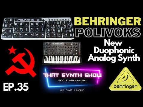 BREAKING BEHRINGER POLIVOKS SOVIET ERA CLONE PARTNERSHIP W/T VLADAMIR KUZMIN | THAT SYNTH SHOW EP.35