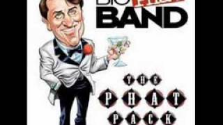 The Phat Pack - Gordon Goodwin's Big Phat Band